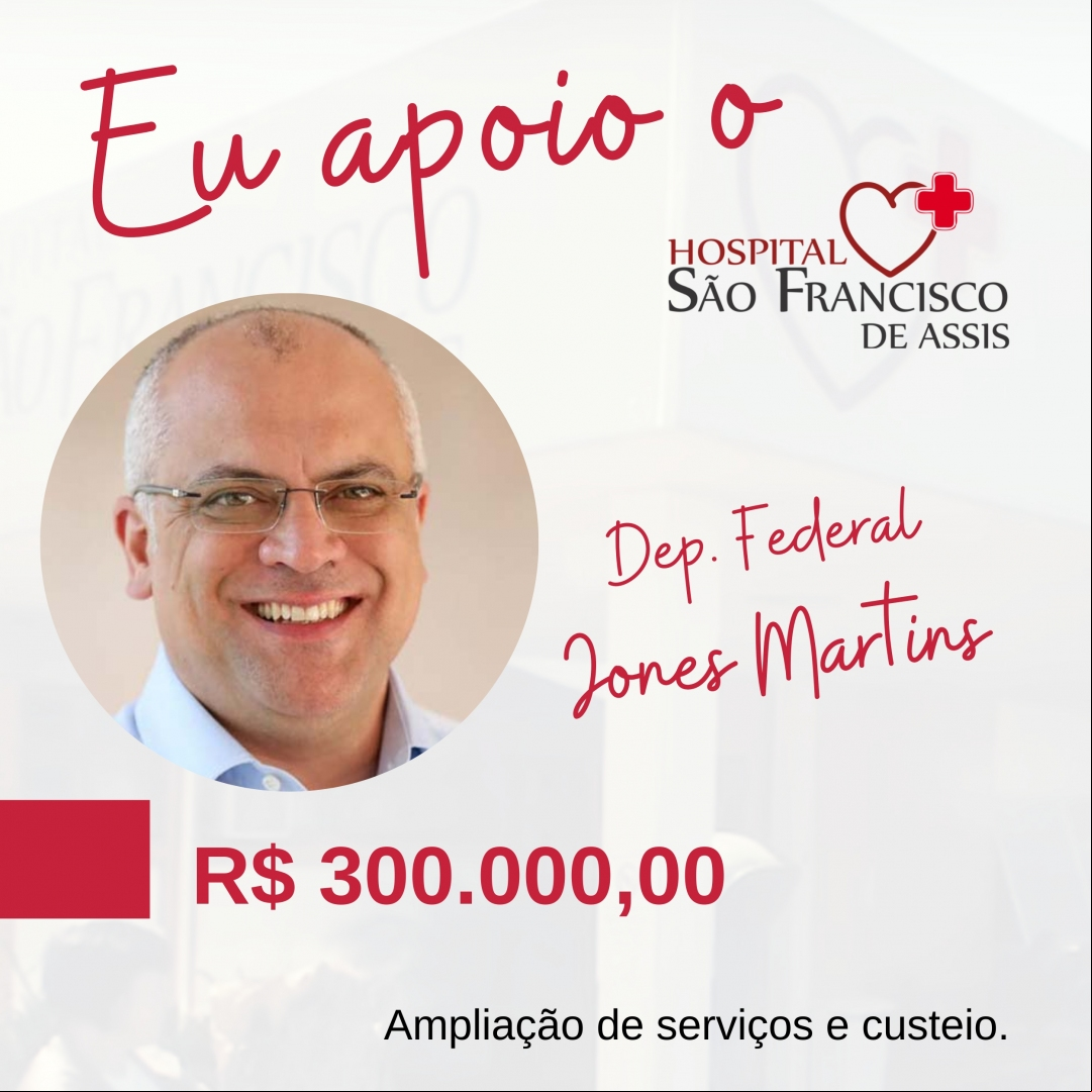 Dep. Federal Jones Martins