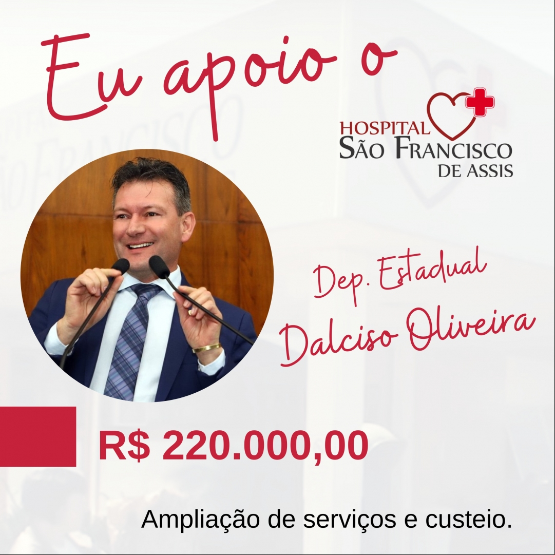 Dep. Estadual Dalciso Oliveira